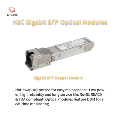 Modulos ópticos H3C Gigabit SFP Com baixo consumo de energia e compatível com SFP-GE-LX-SM1310-S